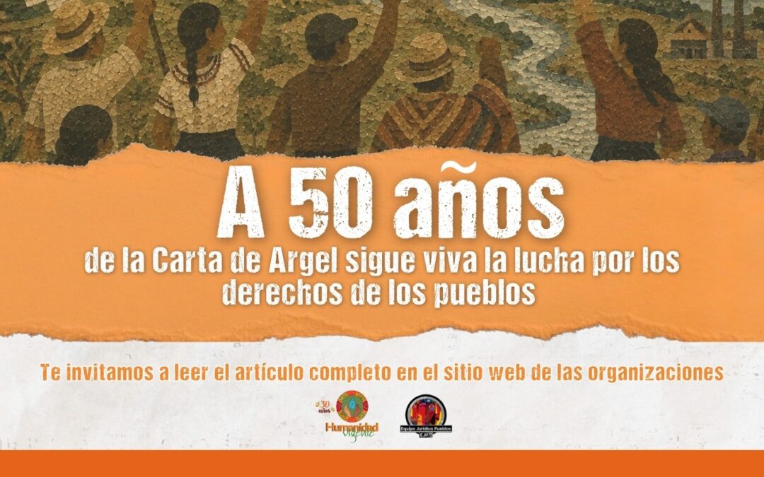 A 50 años de la Carta de Argel sigue viva la lucha por los derechos de los pueblos
